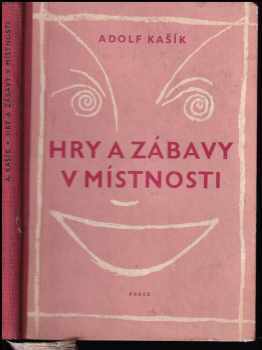 Adolf Kašík: Hry a zábavy v místnosti