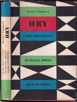 Hry - Láska hra osudná - Ze života hmyzu - Adam Stvořitel