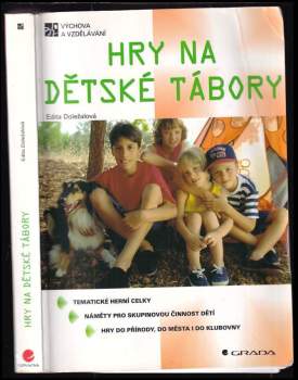 Edita Doležalová: Hry na dětské tábory