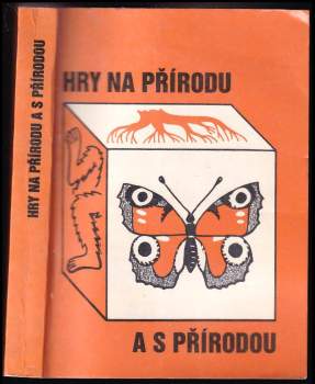 Hry na přírodu a s přírodou