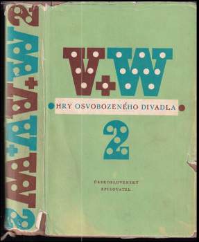 Jan Werich: Hry Osvobozeného divadla