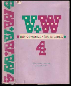 Jan Werich: Hry Osvobozeného divadla 4 - Si pořádně zařádit - Slaměný klobouk - Nebe na zemi