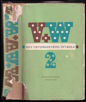 Jan Werich: Hry Osvobozeného divadla
