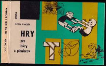 Hry pre iskry a pionierov
