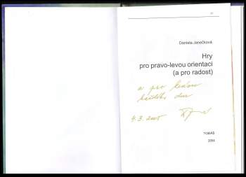 Daniela Janečková: Hry pro pravo-levou orientaci (a pro radost)