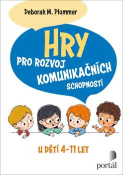 Hry pro rozvoj komunikačních schopností u dětí 4-11 let