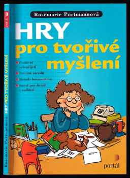 Rosemarie Portmann: Hry pro tvořivé myšlení