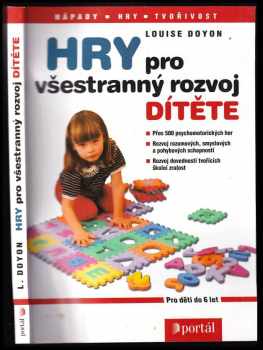 Hry pro všestranný rozvoj dítěte
