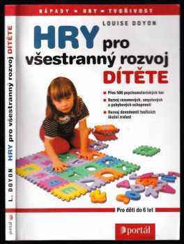 Hry pro všestranný rozvoj dítěte