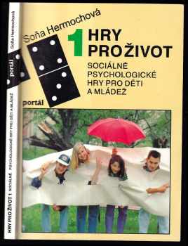 Soňa Hermochová: Hry pro život