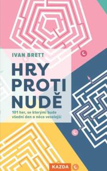 Ivan Brett: Hry proti nudě