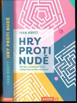 Ivan Brett: Hry proti nudě