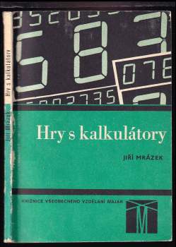 Jiří Mrázek: Hry s kalkulátory