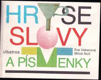 Eva Veberová: Hry se slovy a písmenky