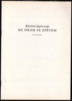 Věra Mišurcová: Hry se zpěvem