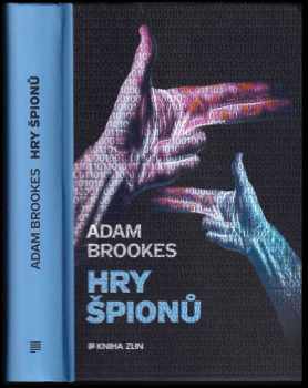 Adam Brookes: Hry špionů