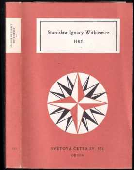 Stanisław Ignacy Witkiewicz: Hry