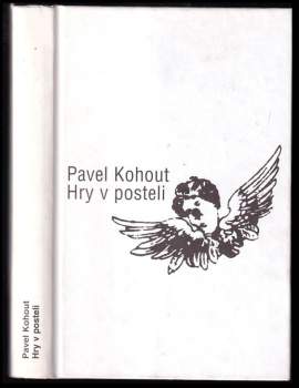 Pavel Kohout: Hry v posteli
