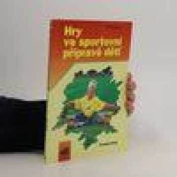 Hry ve sportovní přípravě dětí