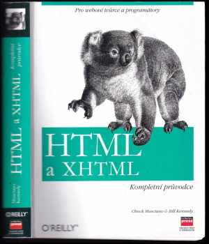 Chuck Musciano: HTML a XHTML : kompletní průvodce