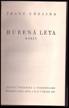 František Křelina: Hubená léta