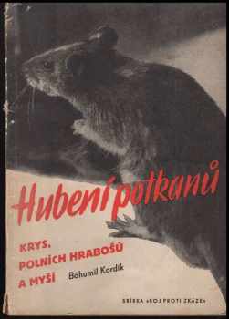 Hubení potkanů, krys, polních hrabošů a myší