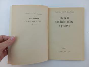Julius Komárek: Hubení škodlivé zvěře a ptactva