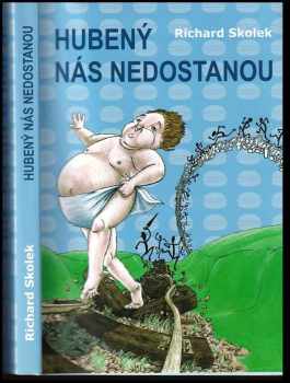 Hubený nás nedostanou