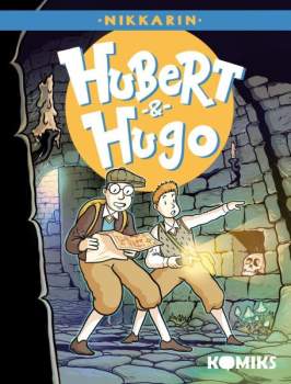Nikkarin: Hubert & Hugo