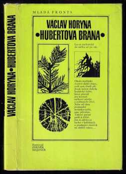 Václav Horyna: Hubertova brána