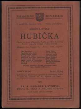 Hubička : prostonárodní opera o dvou jednáních - Bedřich Smetana, Karolina Světlá (1941, Fr. A. Urbánek a synové) - ID: 274521