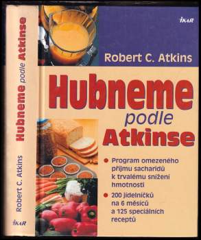 Robert C Atkins: Hubneme podle Atkinse