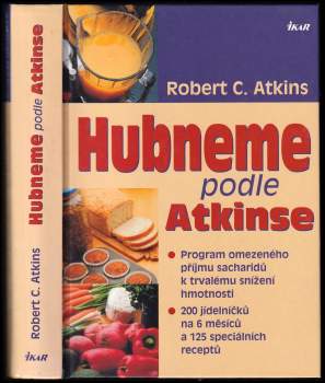 Robert C Atkins: Hubneme podle Atkinse