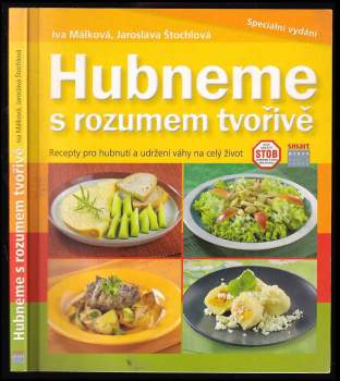 Iva Málková: Hubneme s rozumem tvořivě