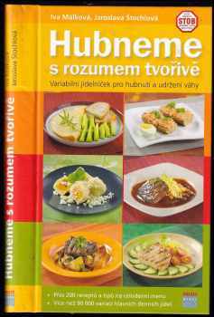 Iva Málková: Hubneme s rozumem tvořivě