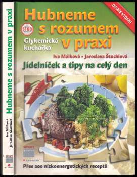 Hubneme s rozumem v praxi