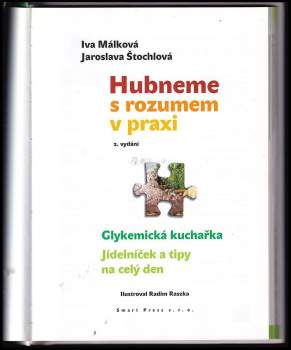 Iva Málková: Hubneme s rozumem v praxi