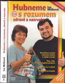 Iva Málková: Hubneme s rozumem, zdravě a natrvalo