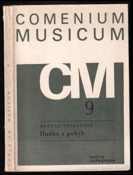 Božena Viskupová: Hudba a pohyb