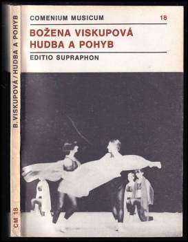 Božena Viskupová: Hudba a pohyb