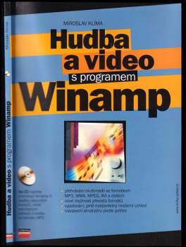 Miroslav Klíma: Hudba a video s programem Winamp
