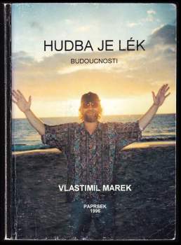 Hudba je lék budoucnosti