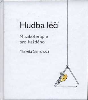 Hudba léčí