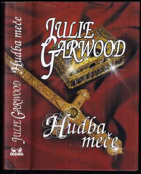 Julie Garwood: Hudba meče