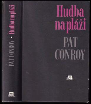 Pat Conroy: Hudba na pláži