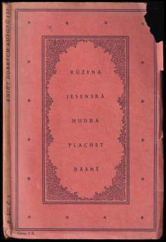 Hudba plachet : básně - Růžena Jesenská (1917, K. Neumannová) - ID: 649391