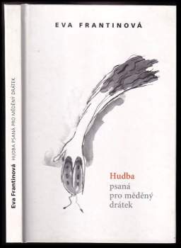 Hudba psaná pro měděný drátek