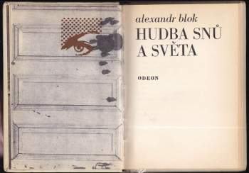 Aleksandr Aleksandrovič Blok: Hudba snů a světa