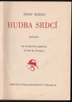 Josef Roden: Hudba srdcí