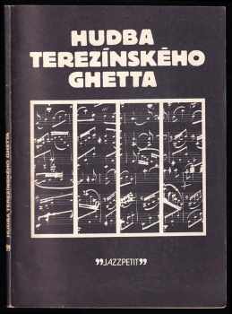 Hudba terezínského gheta